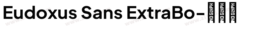 Eudoxus Sans ExtraBo字体转换